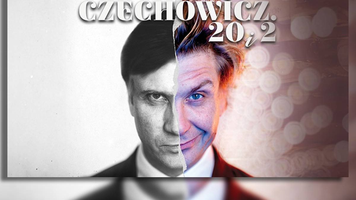 grafika spektakl: Czechowicz. 20 i 2