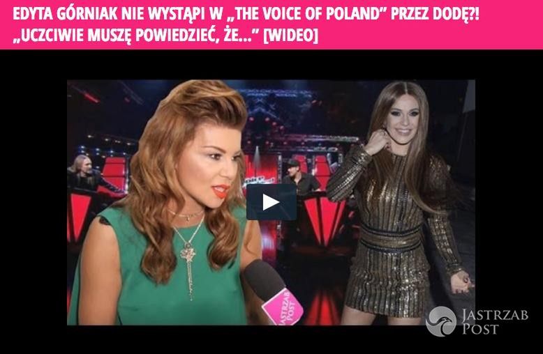 Najpopularniejsze artykuły o Edycie Górniak
5. Edyta nie zasiądzie w jury The Voice of Poland jeśli będzie Doda