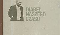 Diabeł naszego czasu