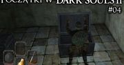 Początki w Dark Souls 2 #04 - zaległości: biały rycerz, skrytka i boss raz jeszcze