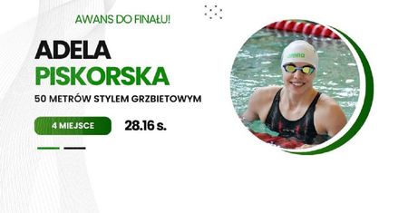 Adela Piskorska w finale Mistrzostw Europy na 50 m stylem grzbietowym