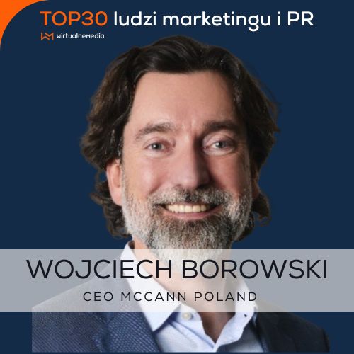 Wojciech Borowski, CEO Mccann Poland.