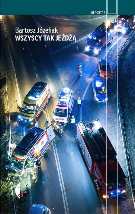 Książka "Wszyscy tak jeżdżą" 