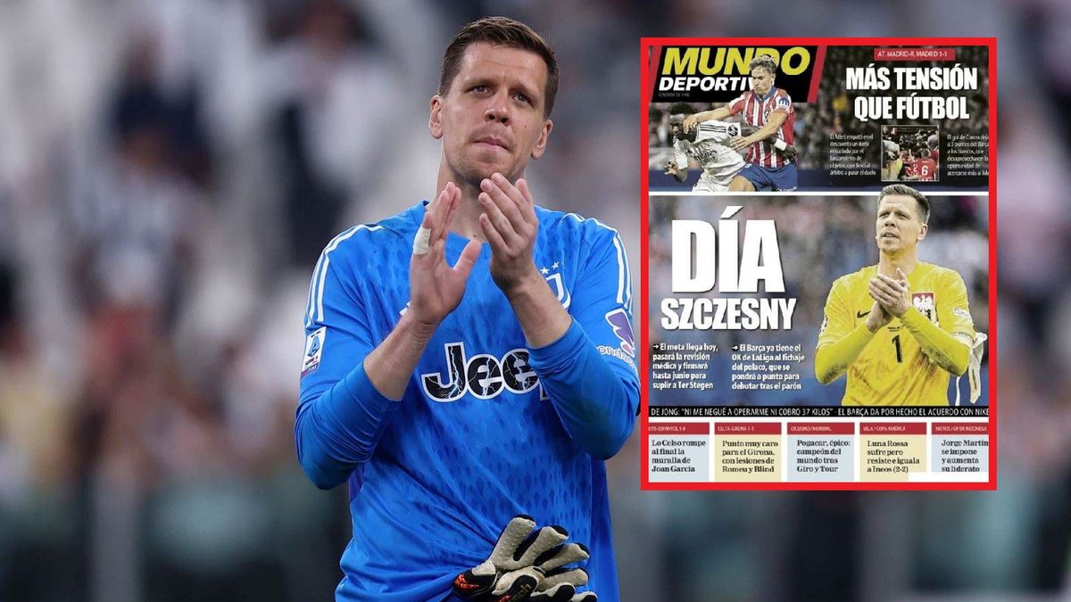 Getty Images / Marco Canoniero/LightRocket via Getty Images/"Mundo Deportivo" / Na dużym zdjęciu Wojciech Szczęsny, na małym okładka Mundo Deportivo