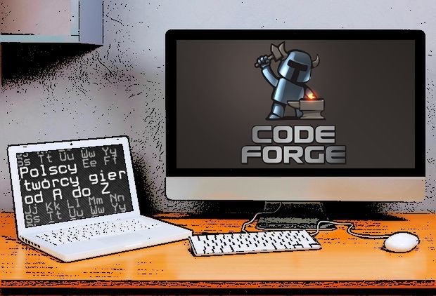 Polscy twórcy gier od A do Z: CODE FORGE