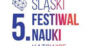Katowice. Śląski Festiwal Nauki. Jest termin piątej edycji