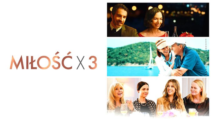 Miłość x 3