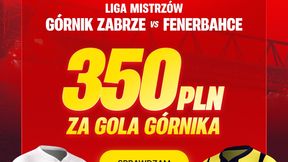 Superbet kod promocyjny: Bonus 350 zł za gola Górnika z Fenerbahce