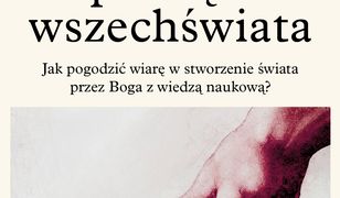 Stworzenie i początek wszechświata. Teologia - Filozofia - Kosmologia