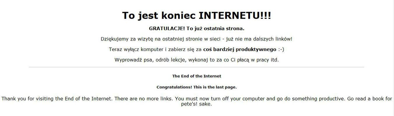 Czy koniec Internetu istnieje? Oczywiście! I da się do niego dotrzeć więcej niż raz 6