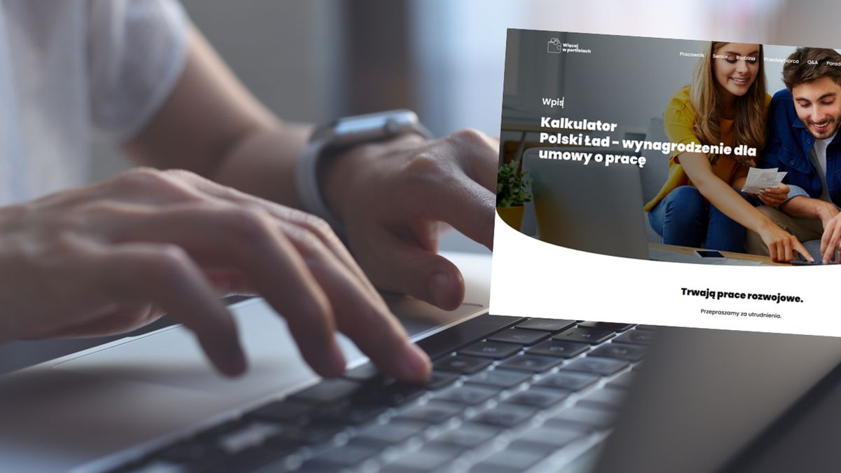 Ile zarobisz na Polskim Ładzie? Nie wiadomo, bo rządowy kalkulator znów nie działa 