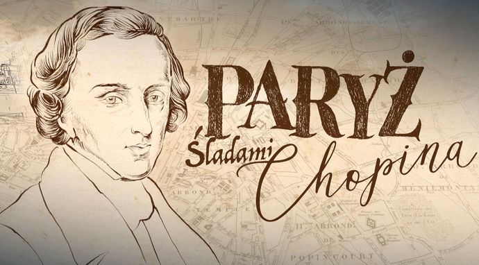 Paryż. Śladami Chopina