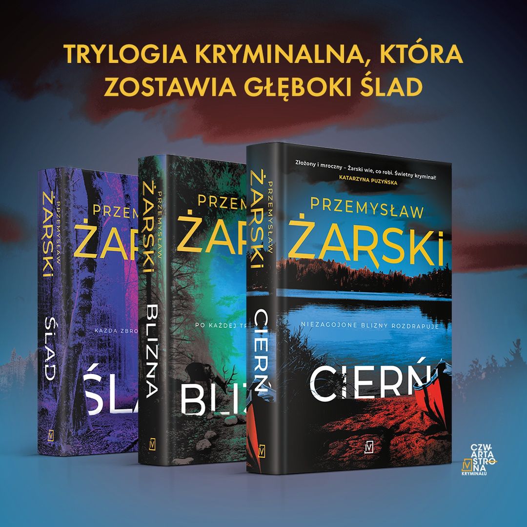Trylogia Kryminalna Przemysława Żarskiego