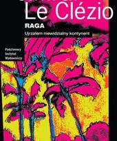 Raga - kolejna książka Le Clezio po polsku