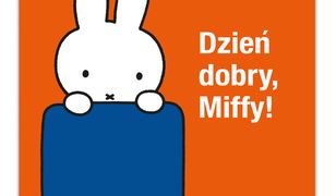 miffy. Dzień dobry, Miffy!