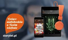 „Tysiące audiobooków w Twoim telefonie” w kampanii Storytel.pl. (wideo)
