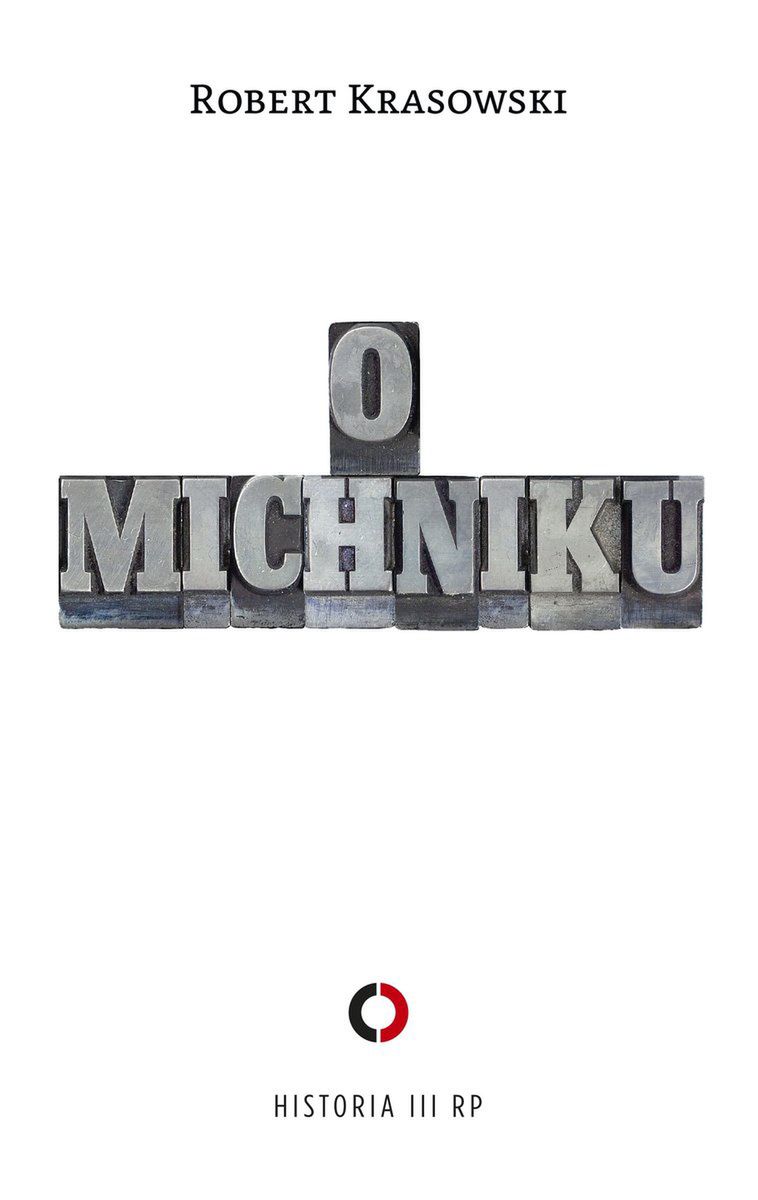 "O Michniku"