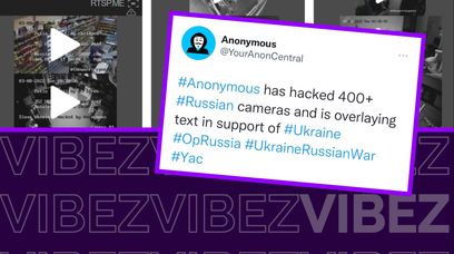 "Putin morduje dzieci" - Anonymous hakują setki kamer w Rosji