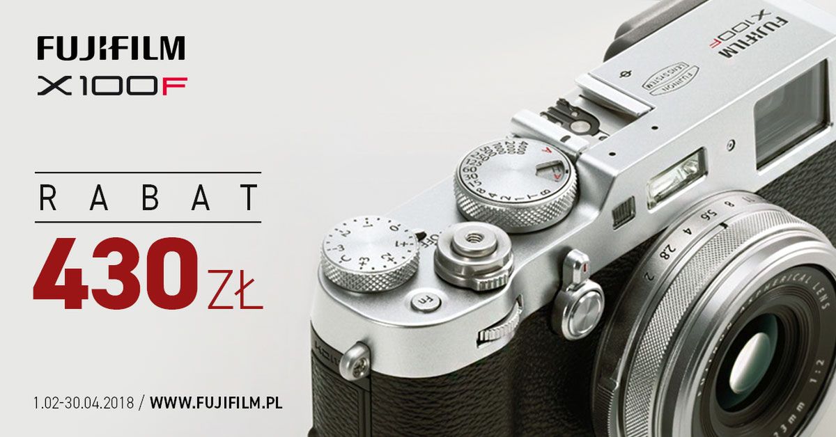Złap Fujifilm X-T2 albo X100F w promocji i zaoszczędź nawet 1290 zł 3