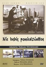 Nie lubię poniedziałku