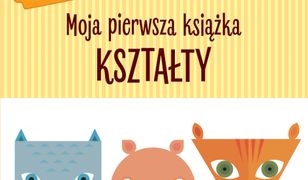 Montessori. Moja pierwsza książka. Kształty