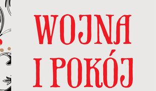 Wojna i pokój t. III i IV