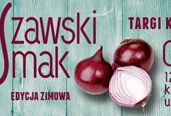 Za darmo: WARSZAWSKI SMAK vol.4 - targi kulinarne