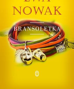 Bransoletka – symbol zmian. Rozmowa z Ewą Nowak, autorką "Bransoletki"