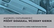 Prof. Gierek ogłosił konkurs na wspomnienia z okresu po 1989 r.