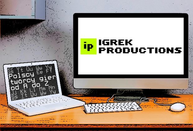 Polscy twórcy gier od A do Z: Igrek Productions