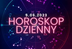 Horoskop dzienny – 5 czerwca. Baran, Byk, Bliźnięta, Rak, Lew, Panna, Waga, Skorpion, Strzelec, Koziorożec, Wodnik, Ryby