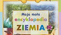 Moja mała encyklopedia- ziemia