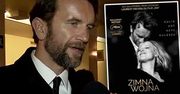 Tomasz Kot o tym, co "Zimna Wojna" zrobiła dla jego kariery: "Dzieją się rzeczy niezwykłe" [WIDEO]