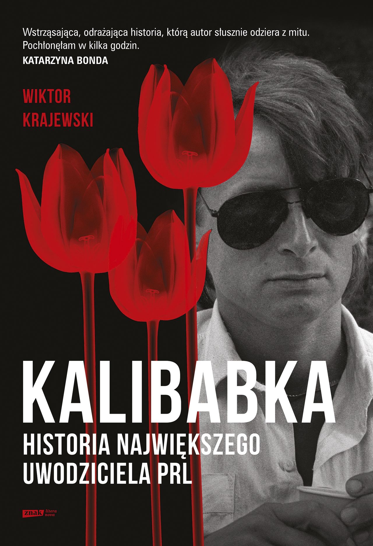 Okładka książki "Kalibabka. Historia największego uwodziciela PRL"