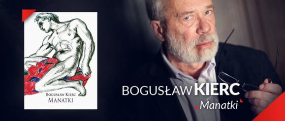 Manatki Bogusława Kierca na 70. urodziny