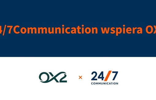 Agencja 24/7Communication wygrywa przetarg OX2 Polska
