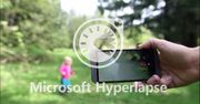 Microsoft Hyperlapse to świetna aplikacja dla fanów filmów poklatkowych