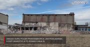 Kupił od Ukraińców firmę za 5 mln zł. Tak wygląda rozbiórka znanej fabryki w Kaliszu