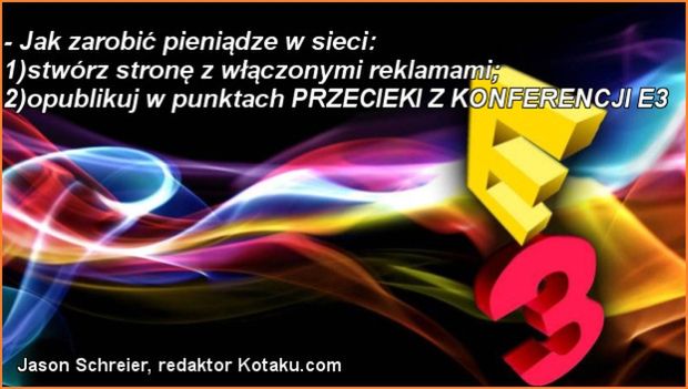 Cytaty tygodnia #4: Zarabianie na E3, definicja darmowej gry oraz demokracja według deweloperów