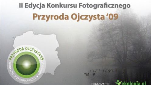 Konkurs ?Przyroda Ojczysta 2009? - pokaż piękno Polski na fotografiach 1