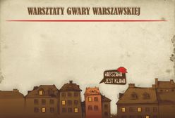 Za darmo: warsztaty z gwary warszawskiej