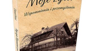 Moje życie Wspomnienia i przemyślenia