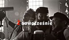„Chce się Ż od 160 lat” w jubileuszowej kampanii piwa Żywiec (wideo)