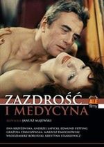 Zazdrość i Medycyna