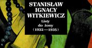 Ukazał się trzeci tom "Listów do żony" Witkacego