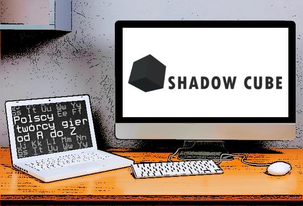 Polscy twórcy gier od A do Z: Shadow Cube
