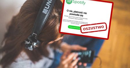 Korzystasz ze Spotify? Uważaj na to oszustwo