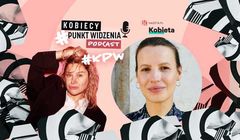 „Kobiecy Punkt Widzenia” nowym podcastem Gazeta.pl