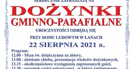 Dożynki Gminno-Parafialne Markuszów 2021