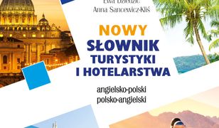 Nowy słownik turystyki i hotelarstwa  angielsko-polski polsko-angielski